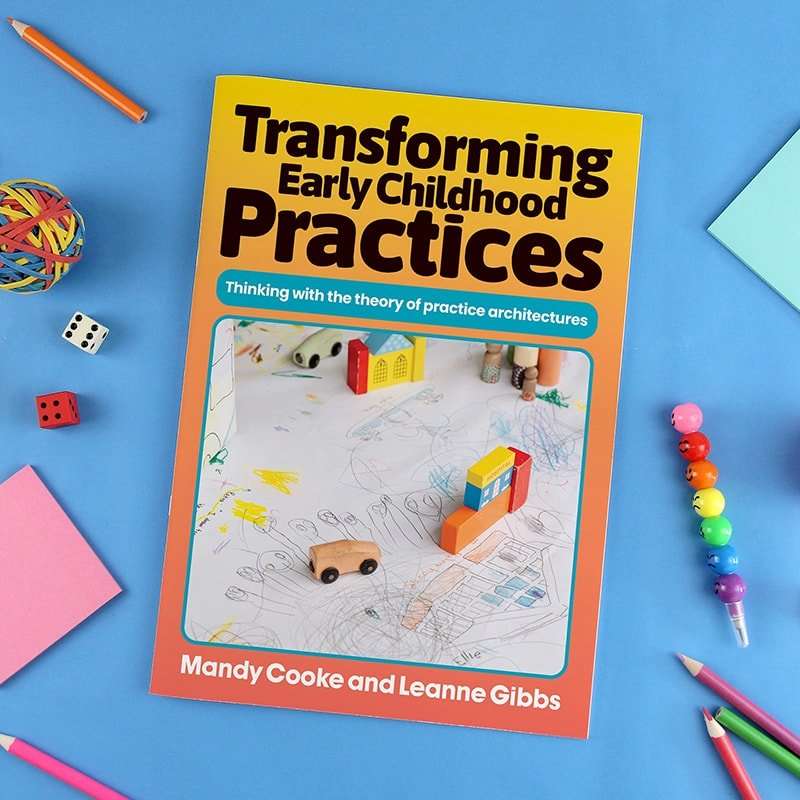 Transforming Early Childhood Practices